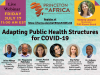 Adapting Public Health Structures for COVID-19